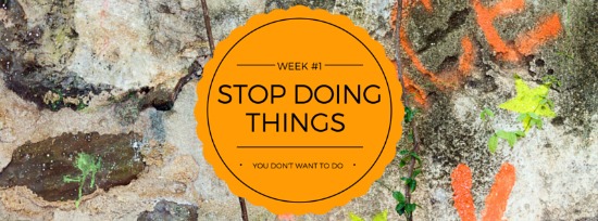 Stop Doing Things You Don't Want to Do. Patti Digh